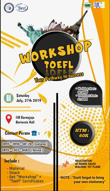 Ingin Skor TOEFLmu Tinggi, Yuuk Daftar Workshop UKM Bahasa dan Darmajaya Language Center